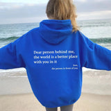 Dear Person Behind Me Sweatshirt