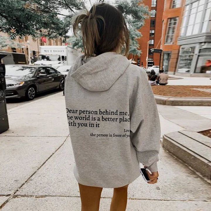 Unisex Hoodie Sweatshirt | Dear Person Behind Me | White Text